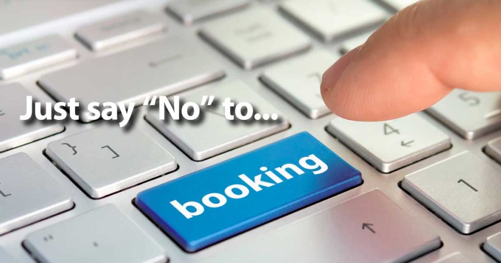 Say not to booking